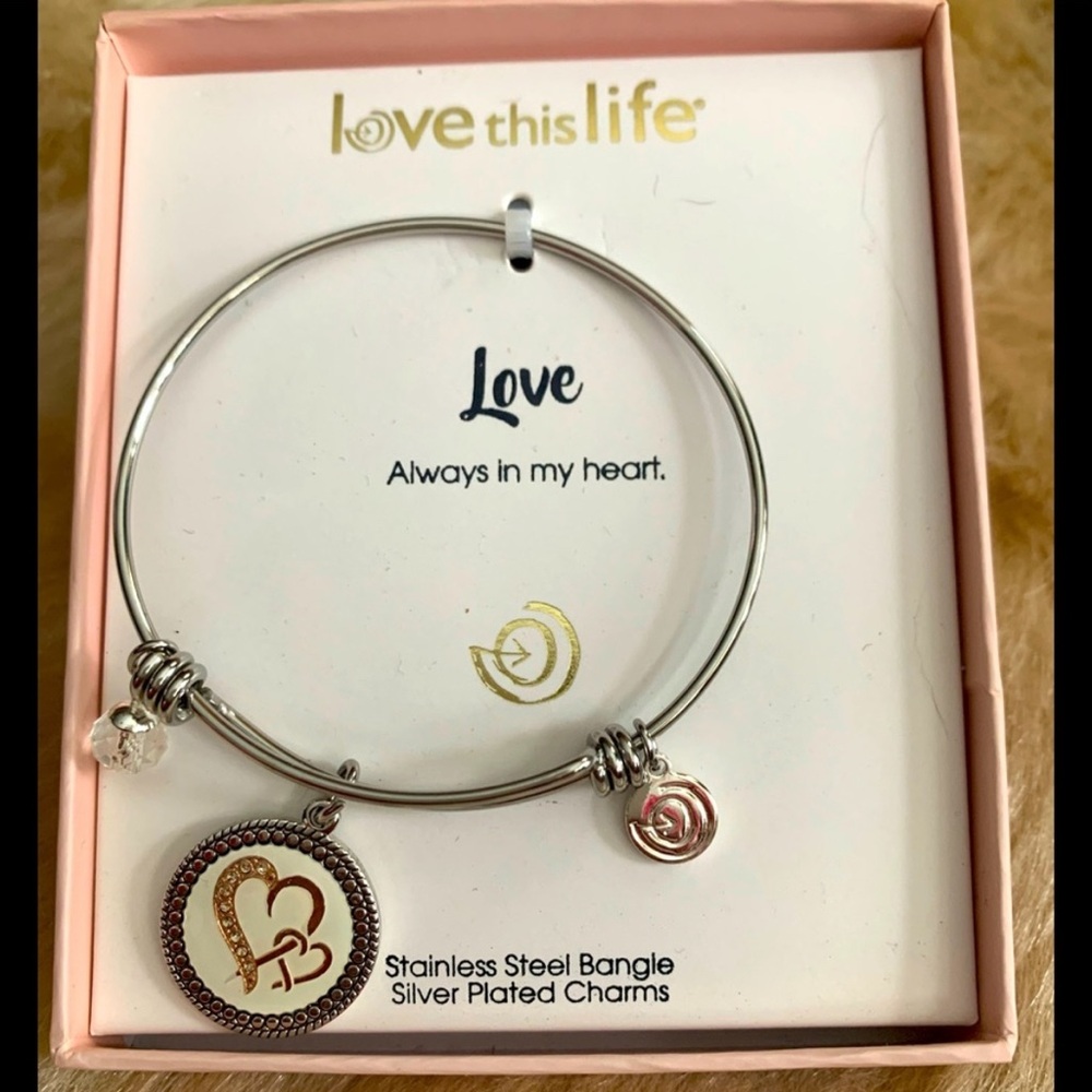 Love This Life Bangle: Love: Always in my heart.